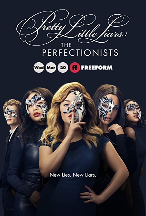 دروغگو های کوچک زیبا: کمالگرایان (Pretty Little Liars: The Perfectionists)