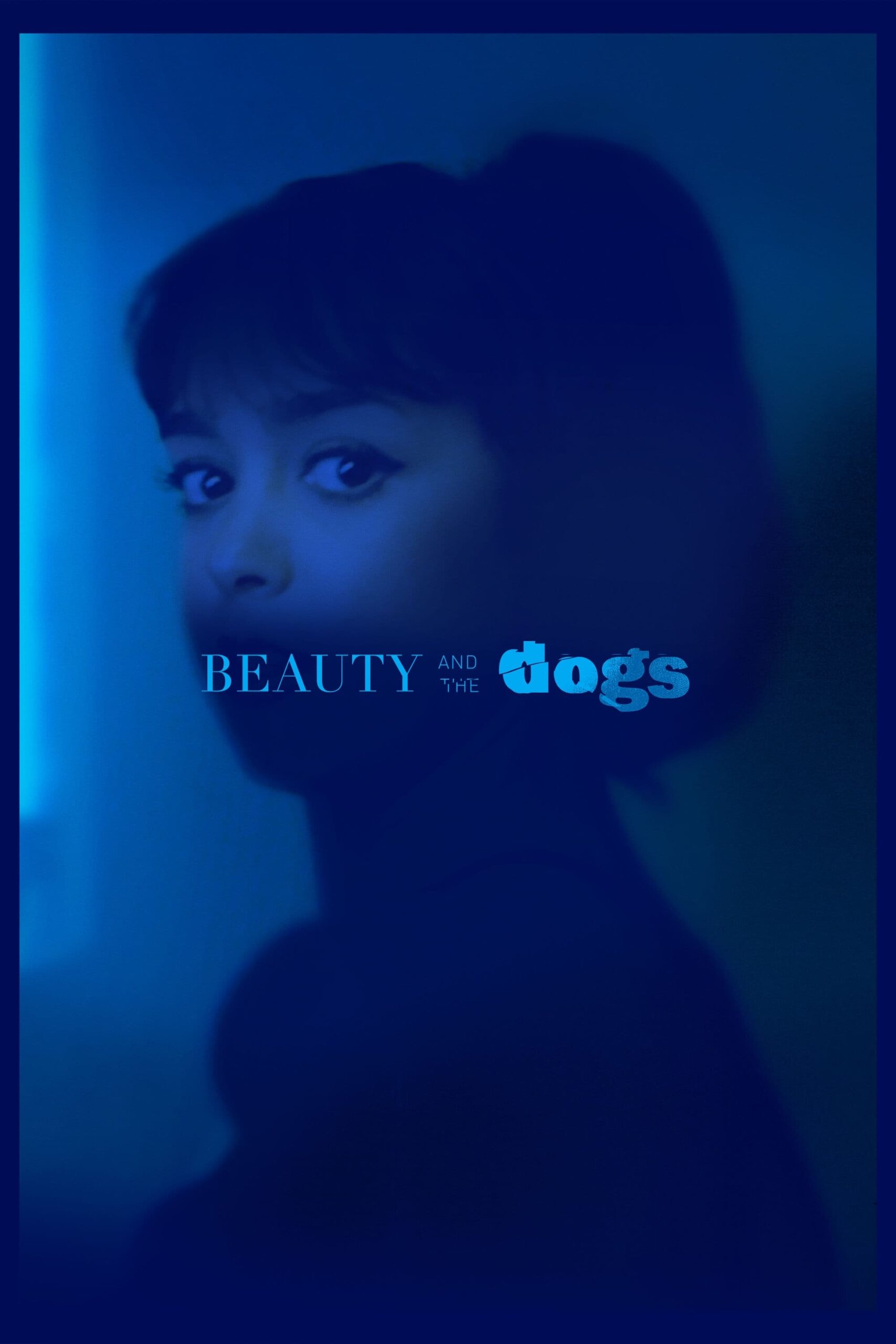 زیبا و سگ‌ها (Beauty and the Dogs)