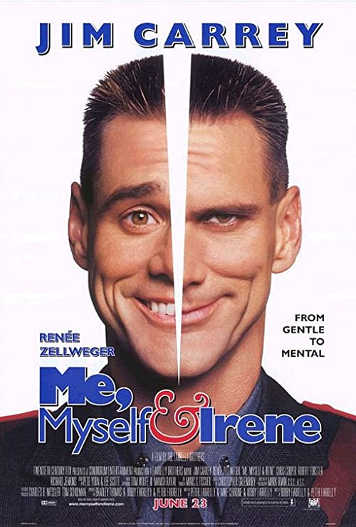 من، خودم و آیرین (Me, Myself & Irene)