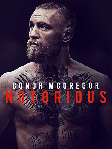 کانر مک گرگور: بدنام (Conor McGregor: Notorious)