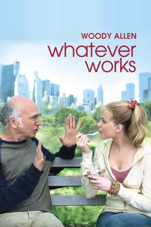 هرچه نتیجه‌دار باشد (Whatever Works)