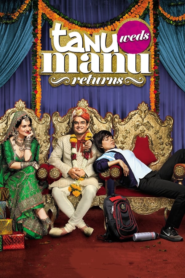 ازدواج تانو و مانو بازگشت (Tanu Weds Manu Returns)