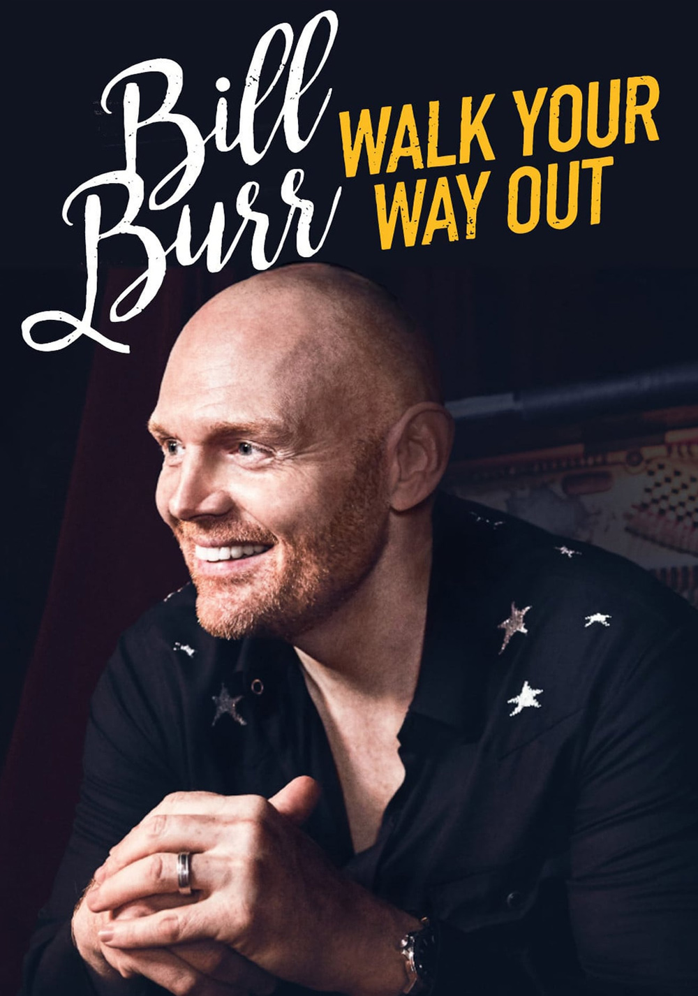 بیل بر: راه خود را برو (Bill Burr: Walk Your Way Out)