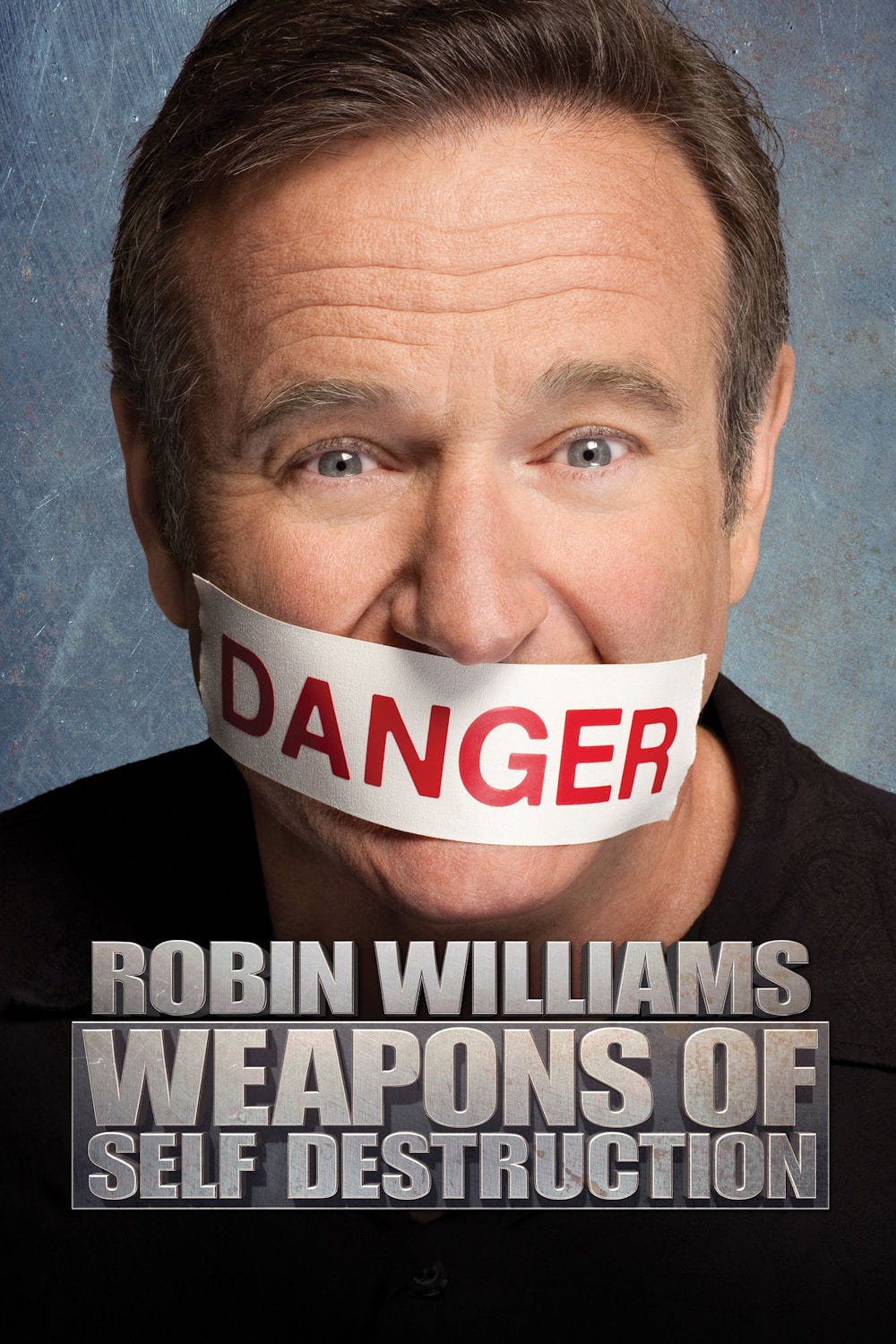 رابین ویلیامز: اسلحهٔ خود نابودگر (Robin Williams: Weapons of Self Destruction)