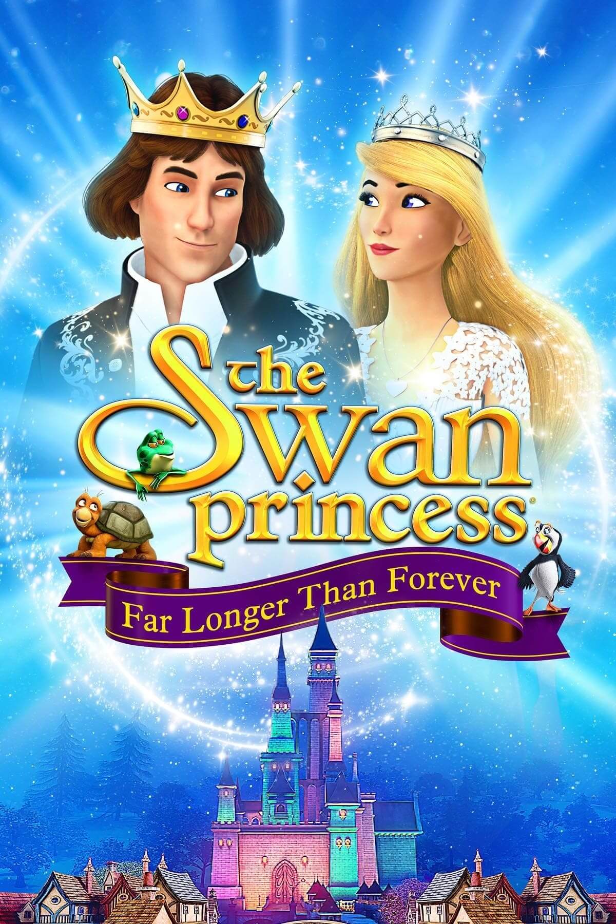 پرنسس قو: بسیار طولانی تر از همیشه (The Swan Princess: Far Longer Than Forever)